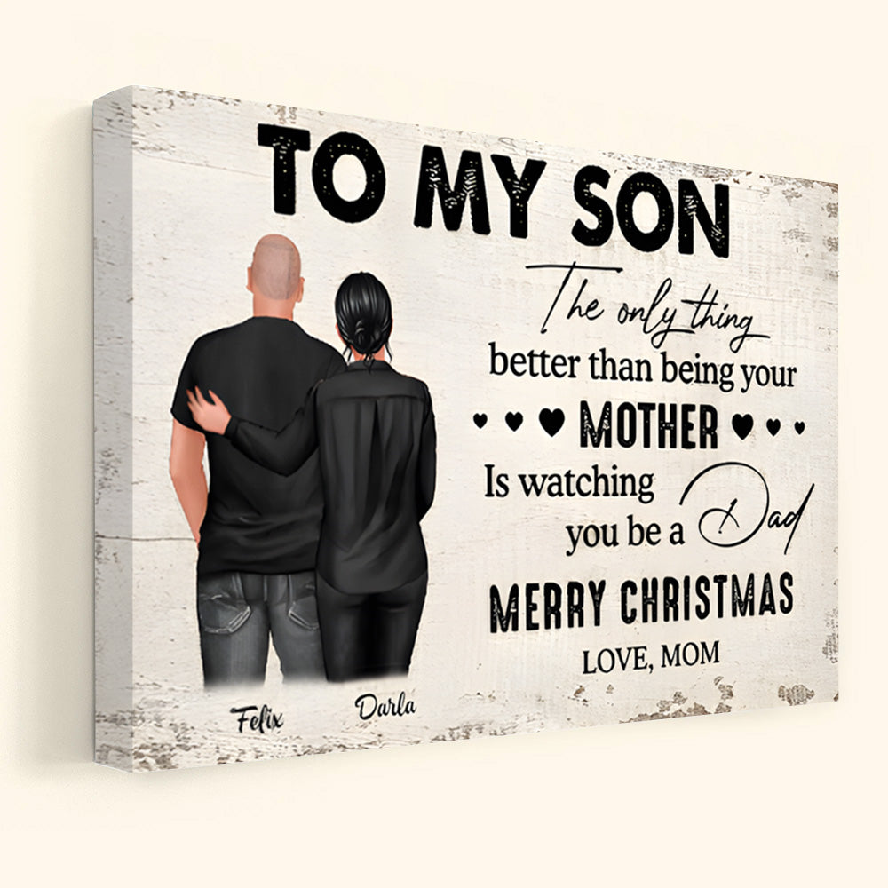 Heartfelt Personalized Canvas for Son from Mom: "Watching You Be a Dad"