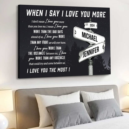 Personalized I Love You More Street Sign - Custom Names Date Canvas / Poster