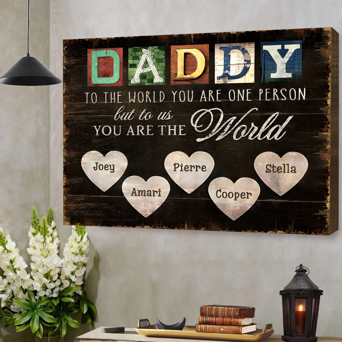 You Are The World - Personalized Custom Canvas / Poster For Dad and Grandpa
