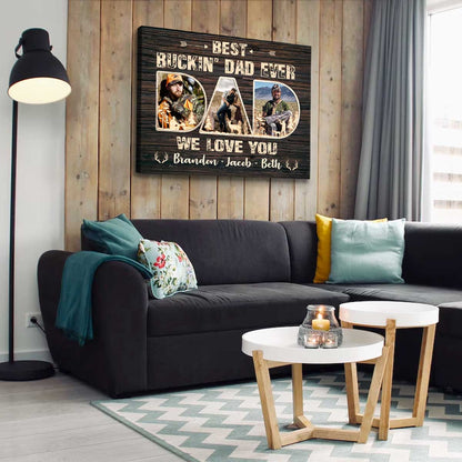 Personalized Best Buckin’ Dad Ever Photo Canvas / Poster - Gift for Hunter Dad