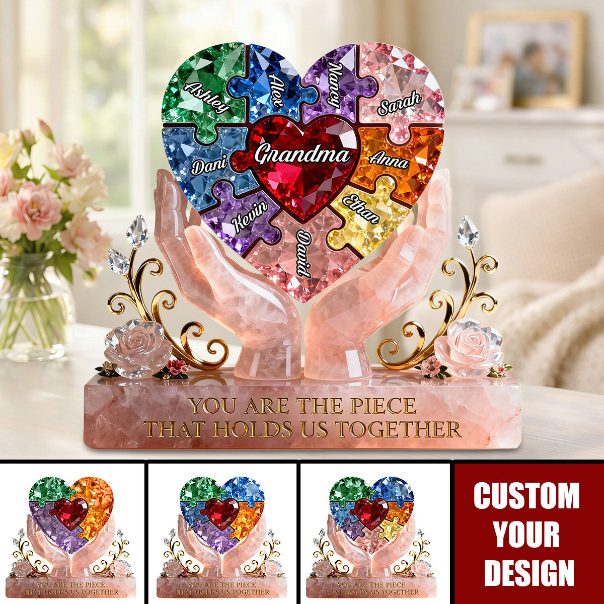 You Are The Piece That Holds Us Together - Personalized Plaque - Gift For Grandma/Mom