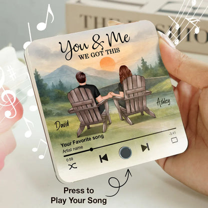 Personalized Music Magnet - You & Me We Got This