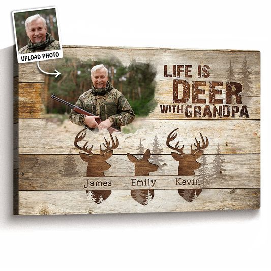 Personalized A Life Is Deer With Canvas / Poster - Custom Best Hunting Gift For Dad
