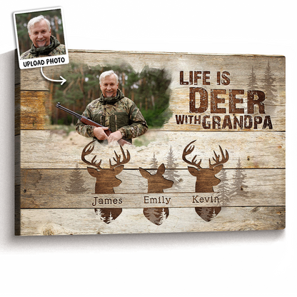 Personalized A Life Is Deer With Canvas / Poster - Custom Best Hunting Gift For Dad