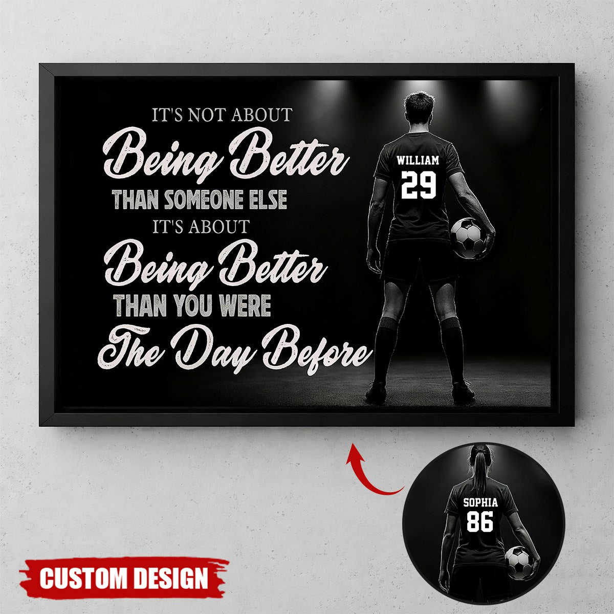 “It’s About Being Better” Motivational Soccer Canvas / Poster - Personalized Wall Art for Girls