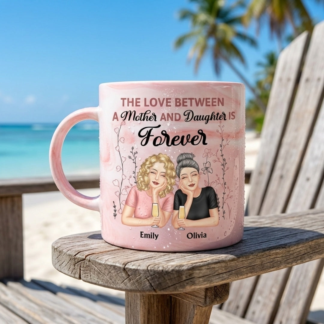 Personalized Mother Daughter Mug: 'Love Is Forever' Keepsake Gift