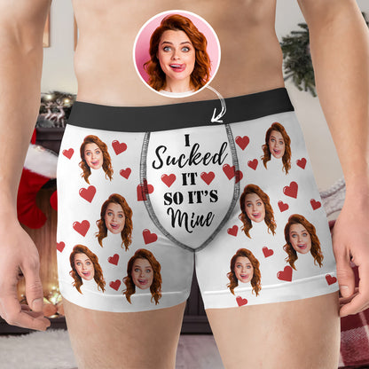 Personalized I Sucked It So It's Mine Men's Boxer Briefs - Custom Gift For Boyfriend, Husband