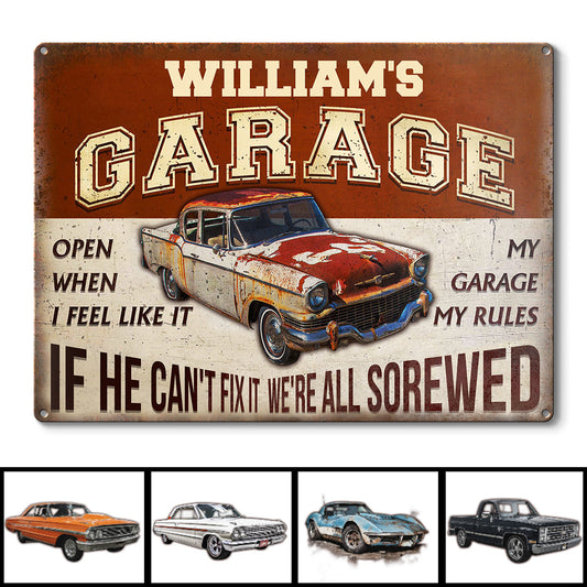 What Happened In The Garage Stays In The Garage - Personalized Custom Classic Metal Signs