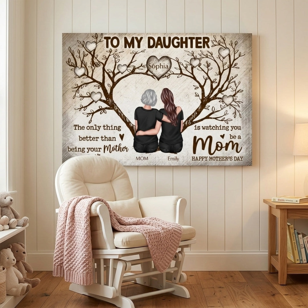 To My Daughter Happy Mother's Day - Personalized Canvas / Poster