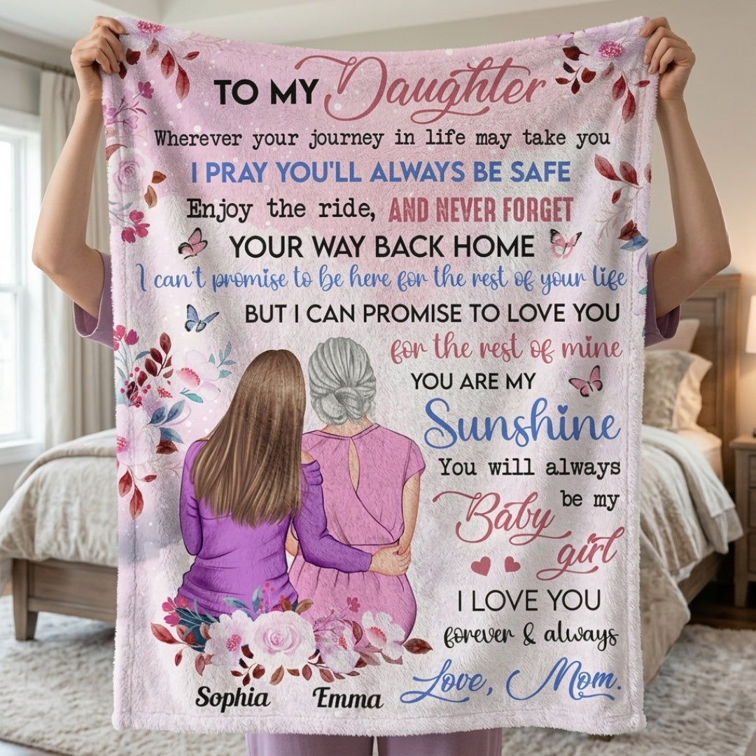 To My Daughter “Love You Forever And Always” - Personalized Custom Blanket