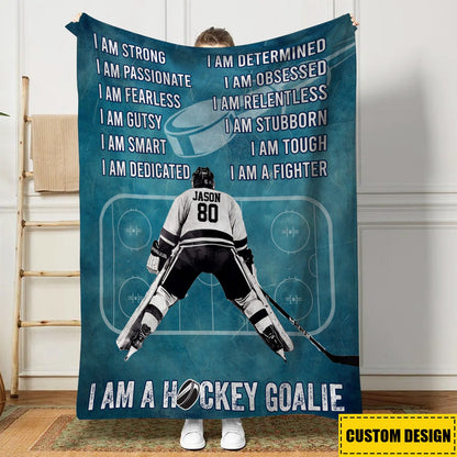 Personalized I Am A Hockey Goalie Blanket - Gift for Hockey Lovers