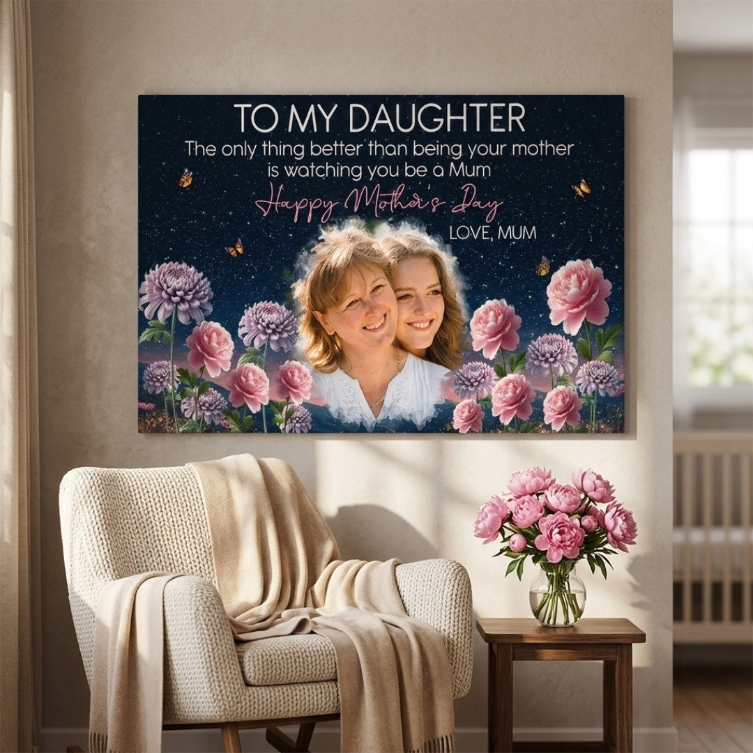 The Only Thing Better Than Being Your Mother - Personalized Custom Photo Canvas / Poster