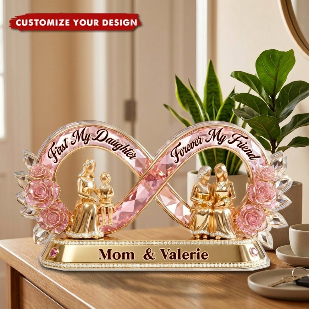 First My Daughter, Forever My Friend - Personalized Plaque