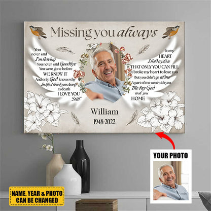 Missing You Always You Never Said I'm Leaving - Personality Customized Photo Canvas / Poster