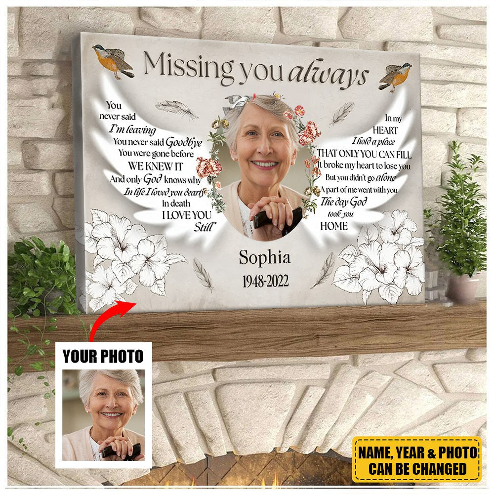 Missing You Always You Never Said I'm Leaving - Personality Customized Photo Canvas / Poster