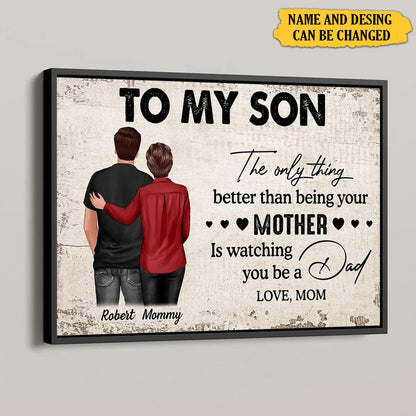 Heartfelt Personalized Canvas for Son from Mom: "Watching You Be a Dad"