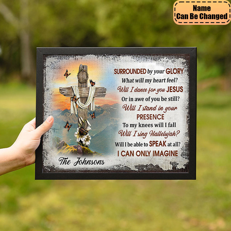 “I Can Only Imagine” - Personalized Christian Cross Canvas / Poster