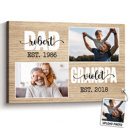 First Dad Now Grandpa - Personalized Custom Photo Canvas / Poster