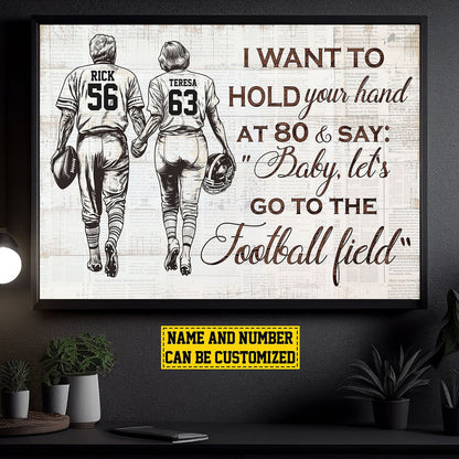 Personalized I Want To Hold Your Hand Football Poster / Canvas - Gift For Football Lovers