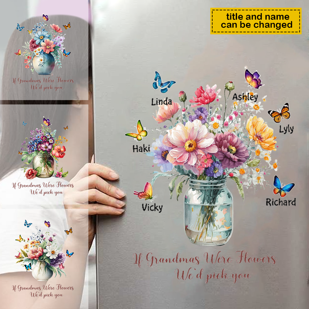 If Grandmas Were Flowers We’d Pick You - Personalized Butterfly Decal for Grandkids