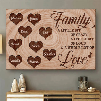 Personalized Family Canvas: 'A Little Bit Of Crazy, A Whole Lot Of Love' Custom Names Home Decor