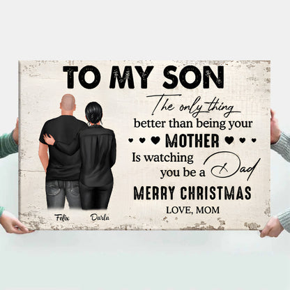 Heartfelt Personalized Canvas for Son from Mom: "Watching You Be a Dad"