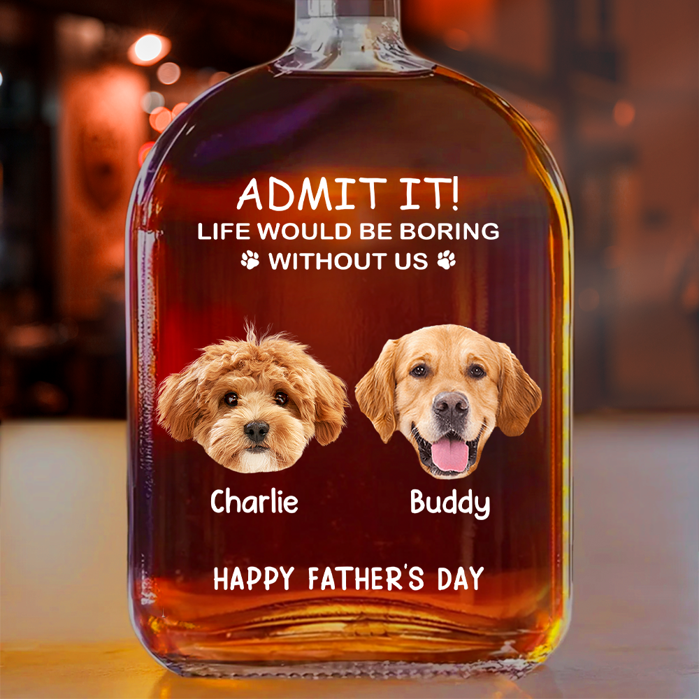 Personalized Life Would Be Boring Without Me Whiskey Glass - Custom Dog or Cat Face Photo Gift