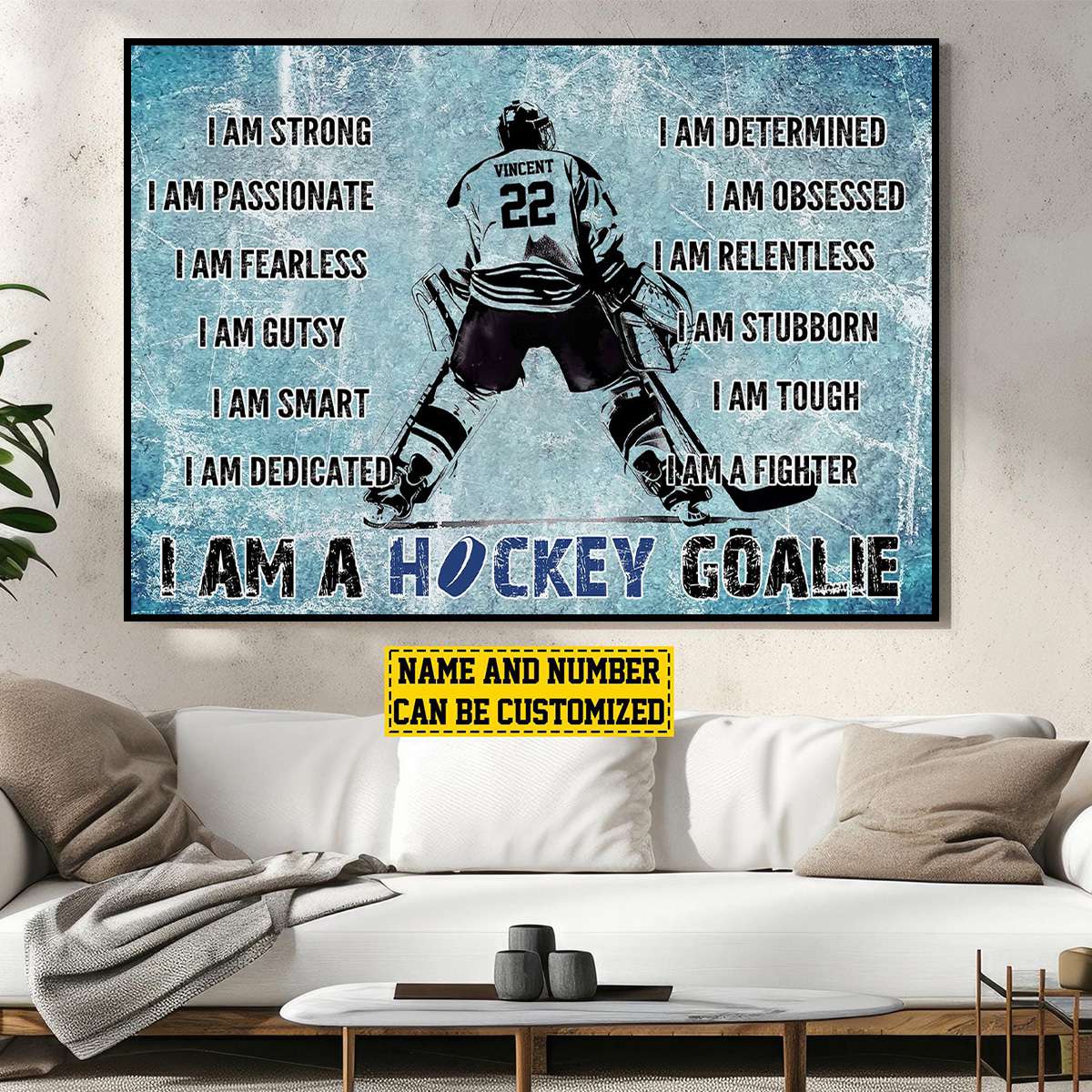 “I Am A Hockey Goalie” Personalized Motivational Poster / Canvas - Gift for Goalies & Players