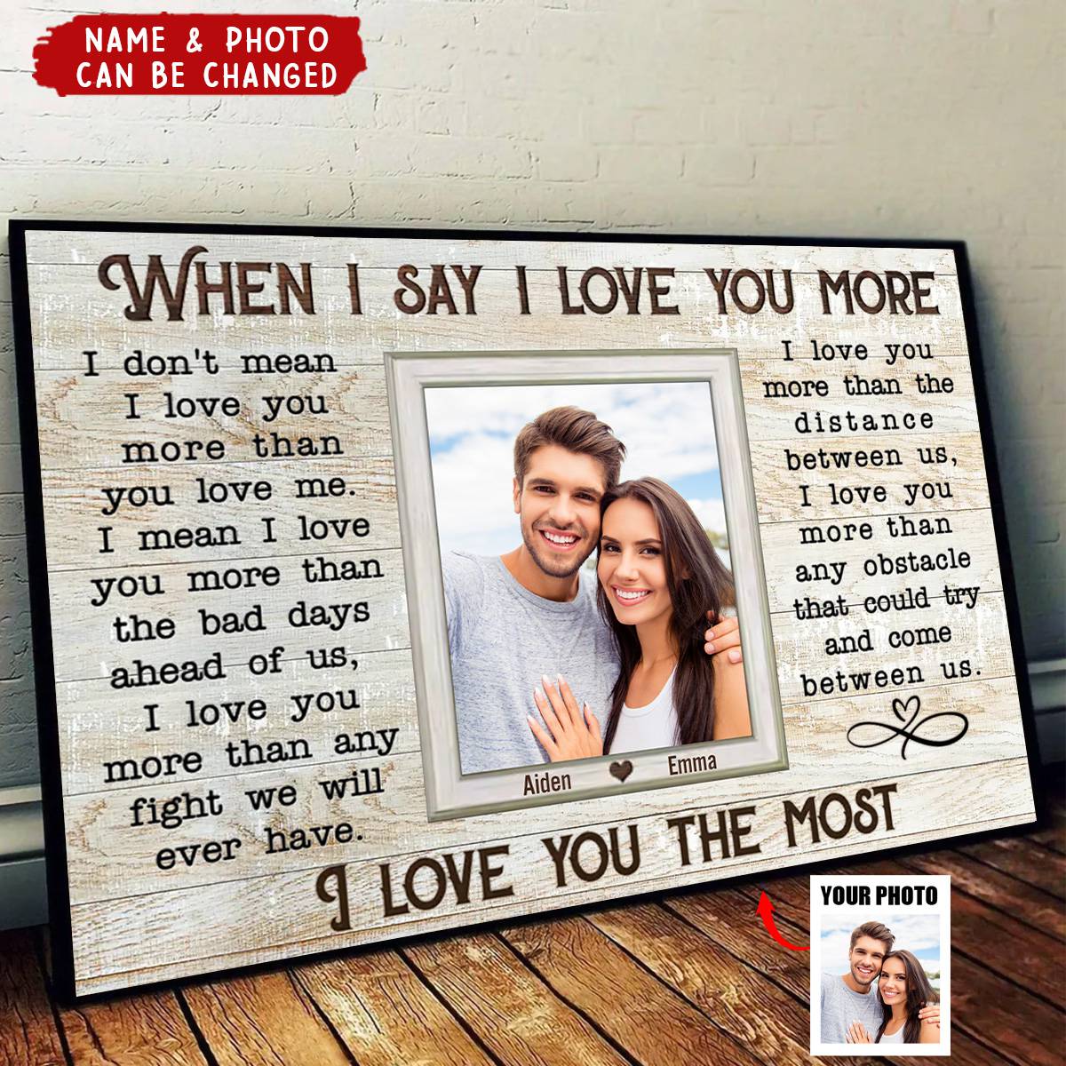 When I Say I Love You More - Personalized Couple Photos Canvas / Poster