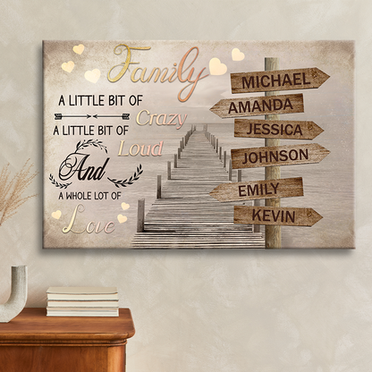 A Little Bit Of Crazy Wall Art - Personalized Custom Family Canvas / Poster