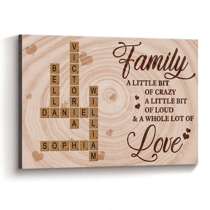 A Little Bit Crazy, A Whole Lot of Love - Personalized Family Crossword Canvas/poster