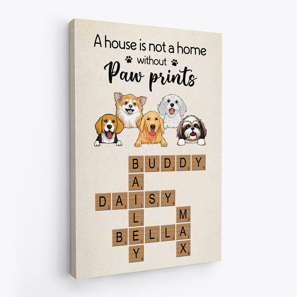 Personalised A House Is Not a Home Without Paw Prints Canvas For Dog Lovers