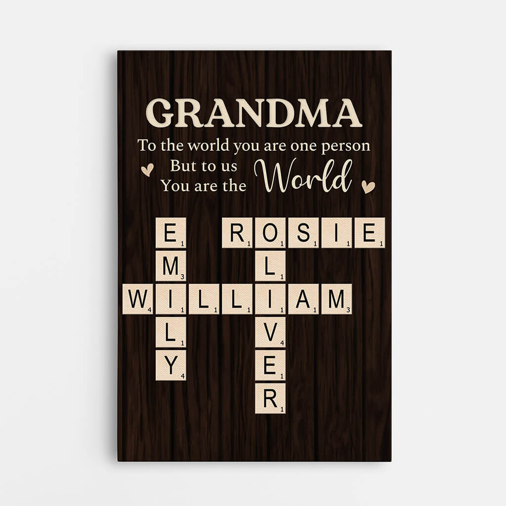 Personalized “To The World You Are One Person” Canvas / Poster - Custom Gift for Grandma