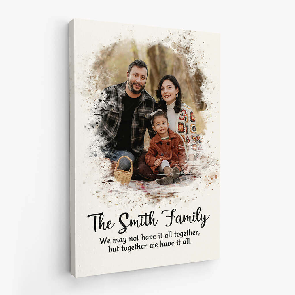 We May Not Have It All Together - Personalised Family Canvas / Poster