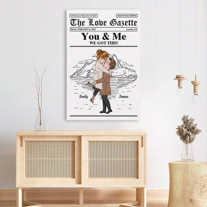 You & Me We Got This - Personalised Custom Couple Newsppaer Canvas / Poster