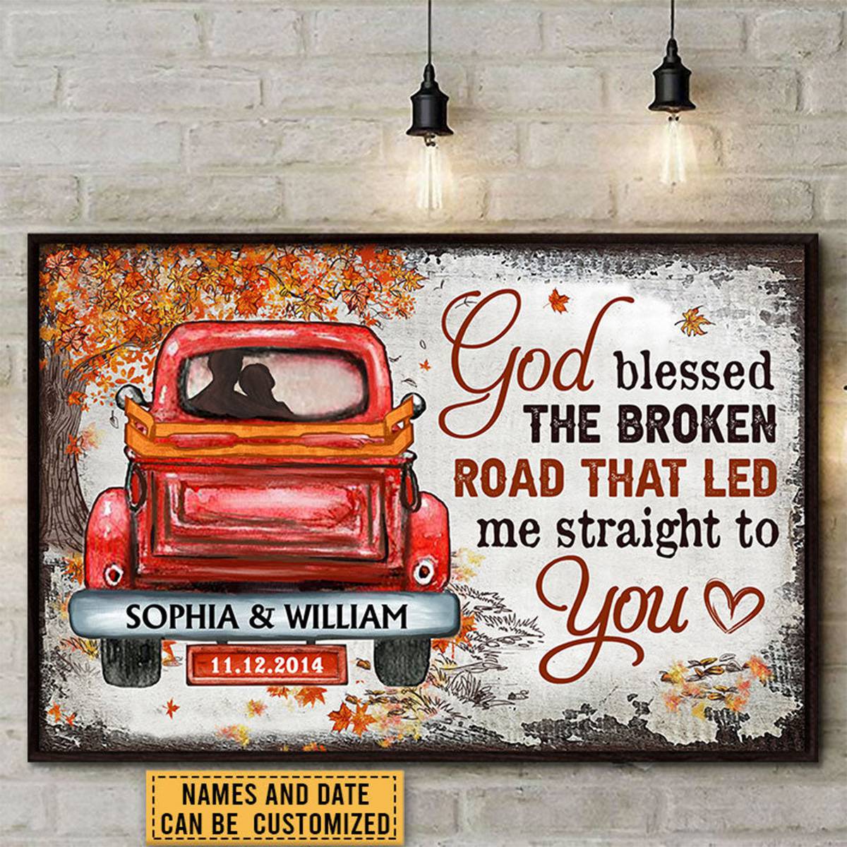 Personalized God Blessed The Broken Road Fall Leaves Custom Poster / Canvas - Gift For Husband Wife