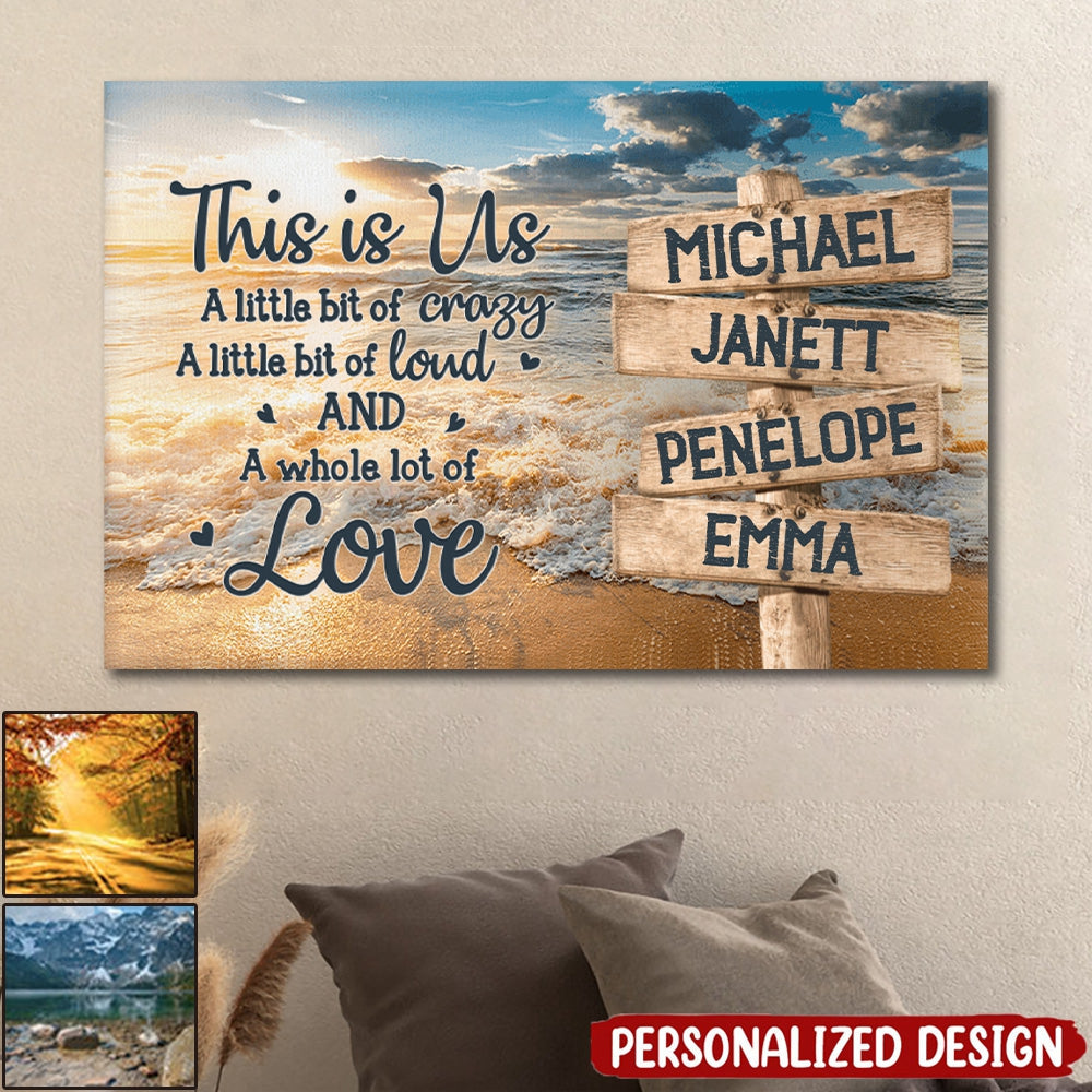 This Is Us A Whole Lot Of Love - Personalized Family Horizontal Canvas / Poster