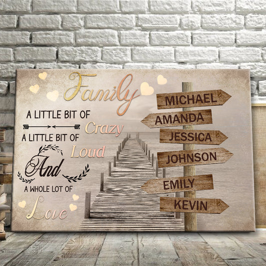 A Little Bit Of Crazy Wall Art - Personalized Custom Family Canvas / Poster