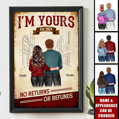 Personalized “I’m Yours No Return” Poster / Canvas - Custom Couple Gift for Him for Her