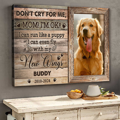 Don't Cry For Me Mommy - Personalized Customized Pet Memorial Canvas / Poster