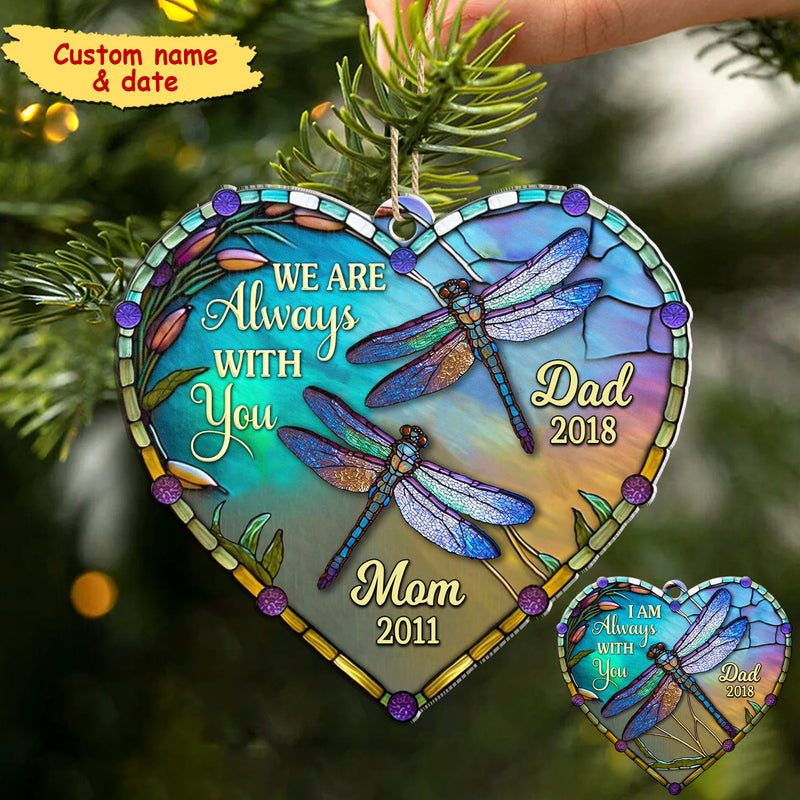 Personalized Memorial Gift - “I’m Always With You” Heart Acrylic Ornament