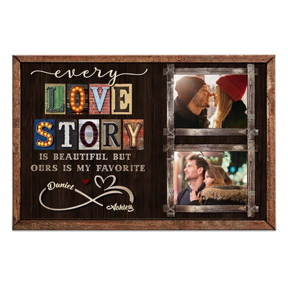 Personalized Every Love Story Is Beautiful Poster / Canvas - Custom Couple Photo Anniversary Gift