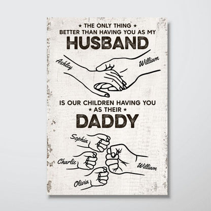 The Only Thing Having You As My Husband - Fist Bump Outline Personalized Poster/Canvas