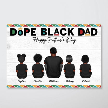 Personalized Dope Black Dad Poster / Canvas - Custom Heartfelt Father's Day Gift For Dad