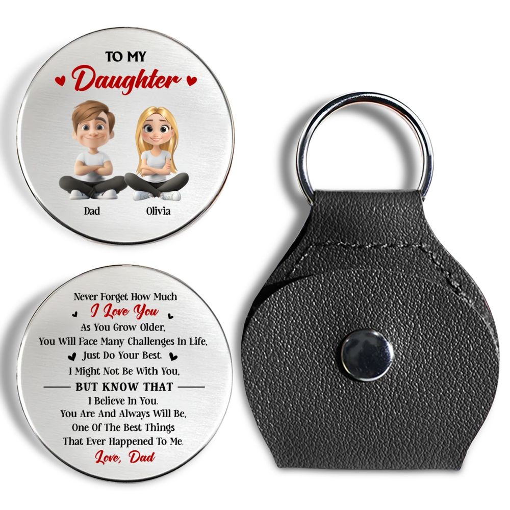 To My Daughter, Never Forget How Much I Love You - Personalized Pocket Hug