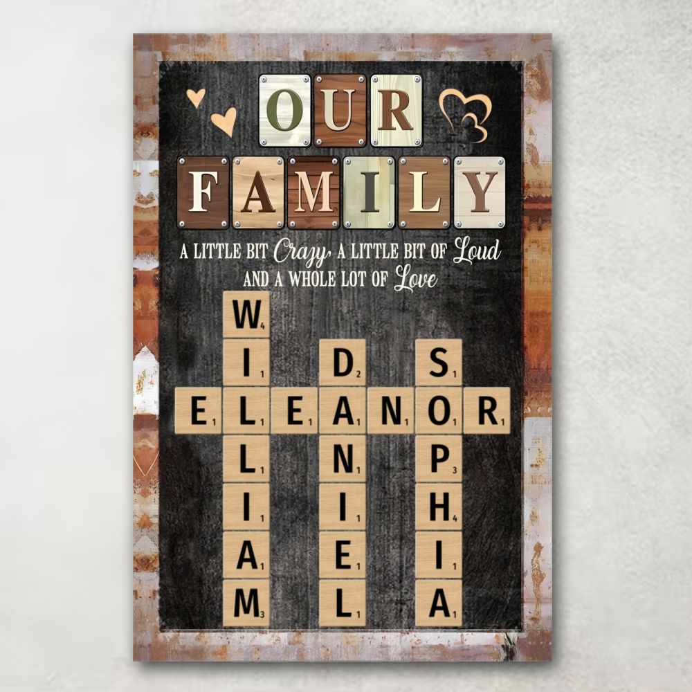 Our Family: A Whole Lot Of Love - Personalized Scrabble Tile Family Poster / Canvas