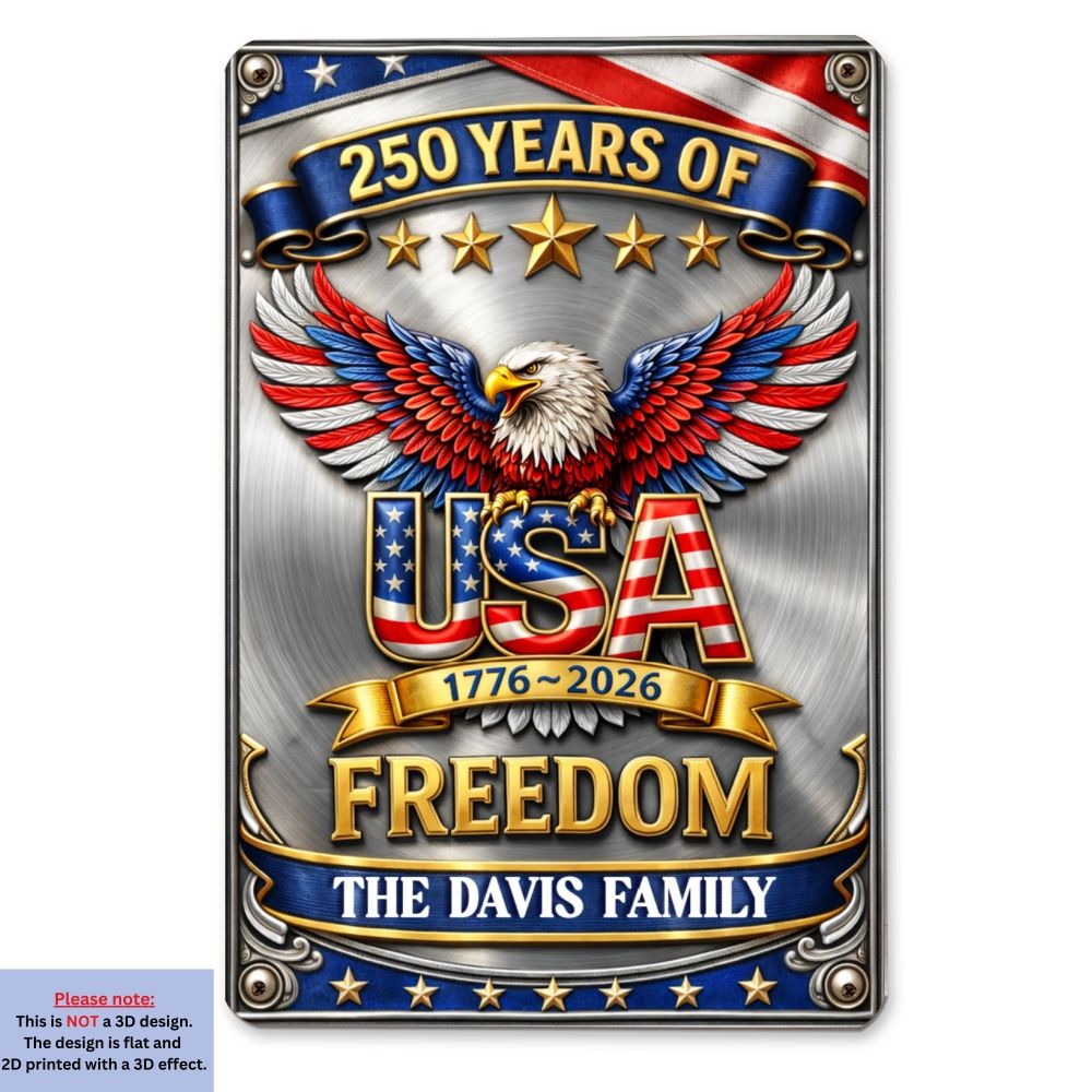 Our Freedom - Personalized Custom Metal Sign