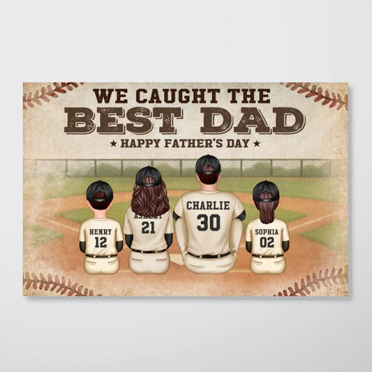 We Caught The Best Dad - Personalized Retro Vintage Baseball Family Poster / Canvas