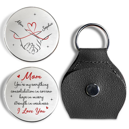 “Mom, You Are My Everything” - Personalized Custom Pocket Hug
