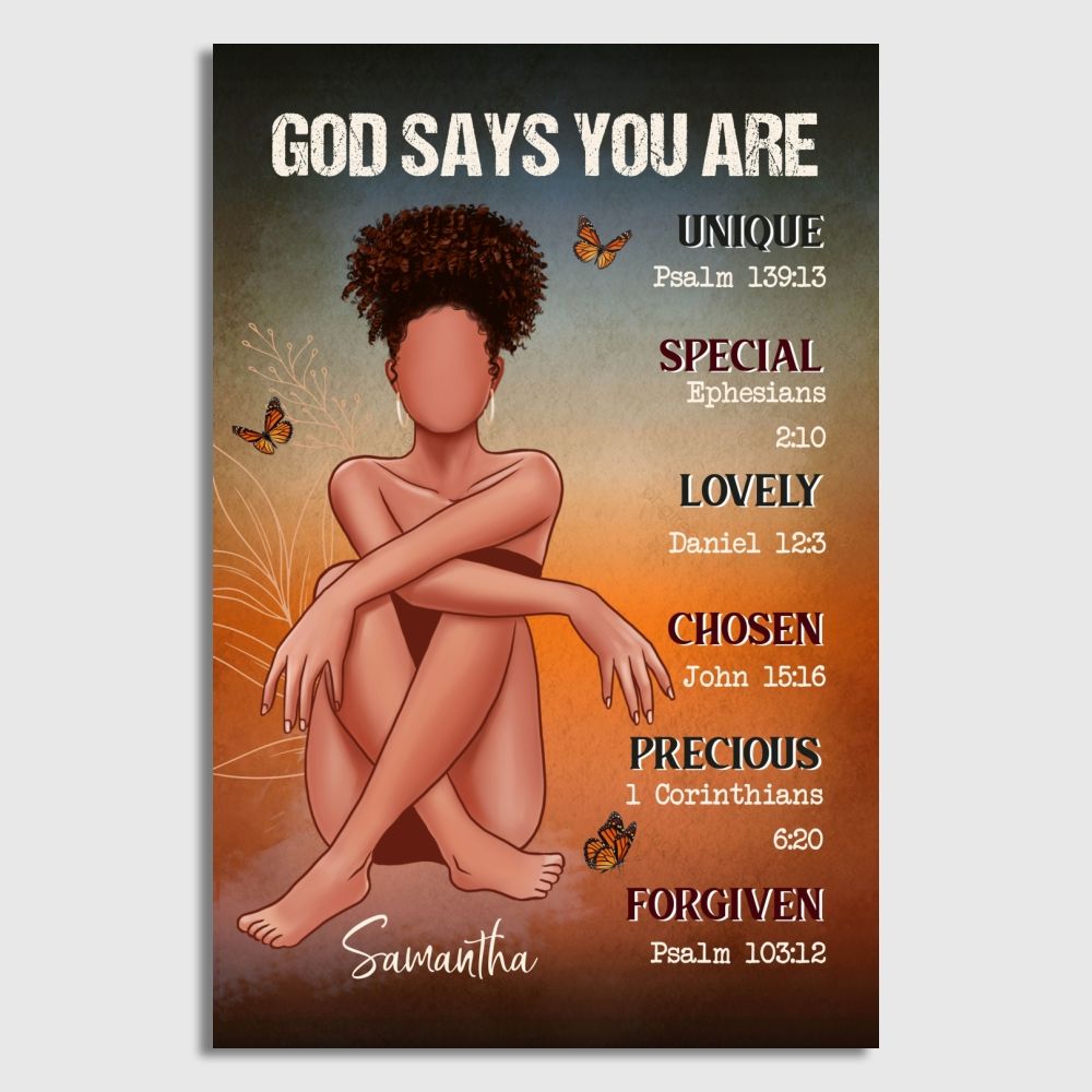 Personalized God Says You Are Poster / Canvas - Custom Faith-Based Gift For Women